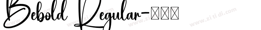 Bebold Regular字体转换